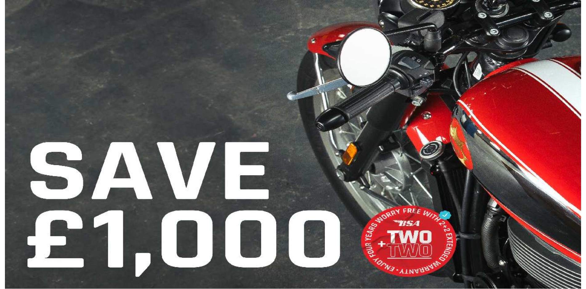 Save up to £1000 on a new BSA